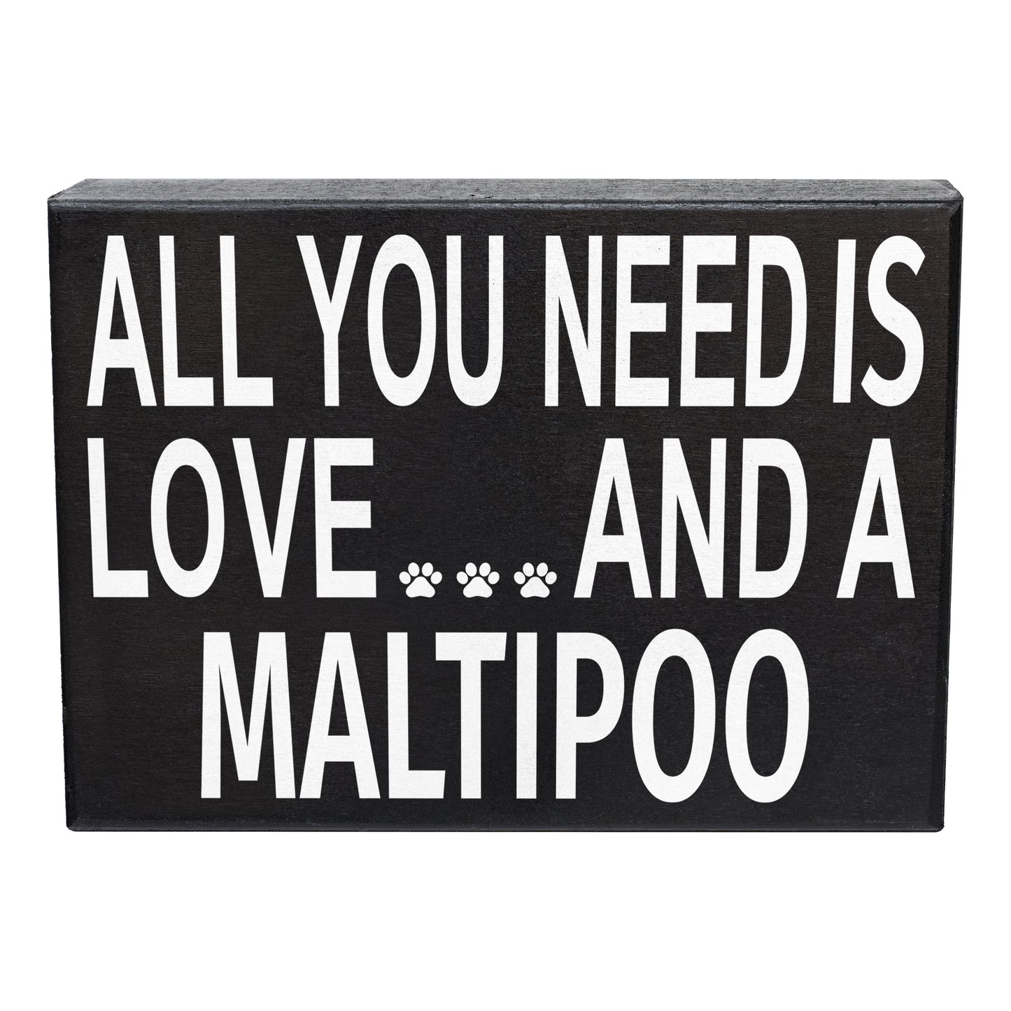 JennyGems Maltipoo Sign, All You Need Is Love And A Maltipoo, 8x6 Inch Wood Sign, Maltipoo Mom, Maltipoo Gifts, Maltipoo Dogs, Maltipoo Decor