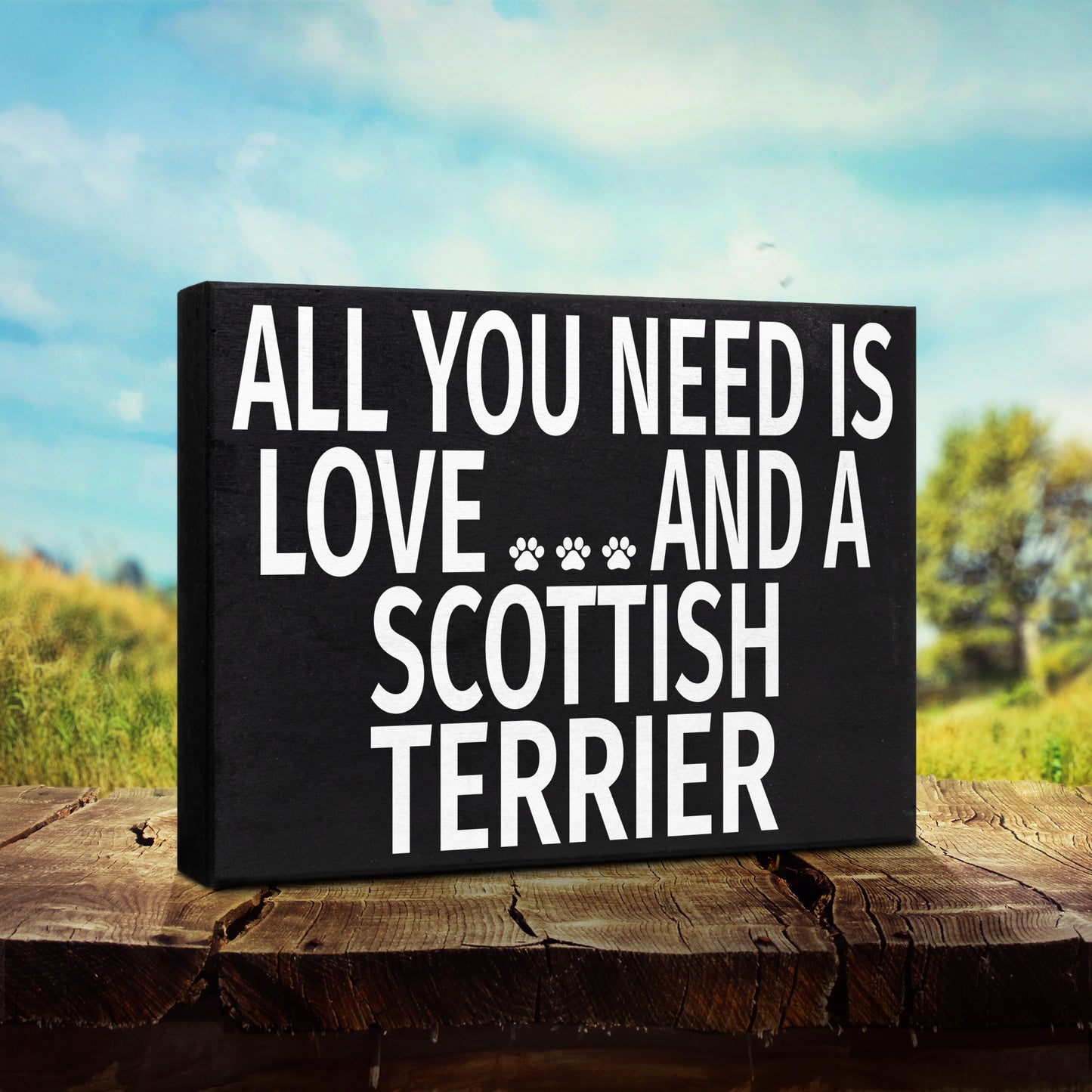 JennyGems Scottish Terrier Sign, All You Need Is Love And A Scottish Terrier, Wood Sign, 8x6 Inches, Scottish Terrier Mom, Scottish Terrier Gifts, Scottie Dogs, Scottish Terrier Decor, American Made