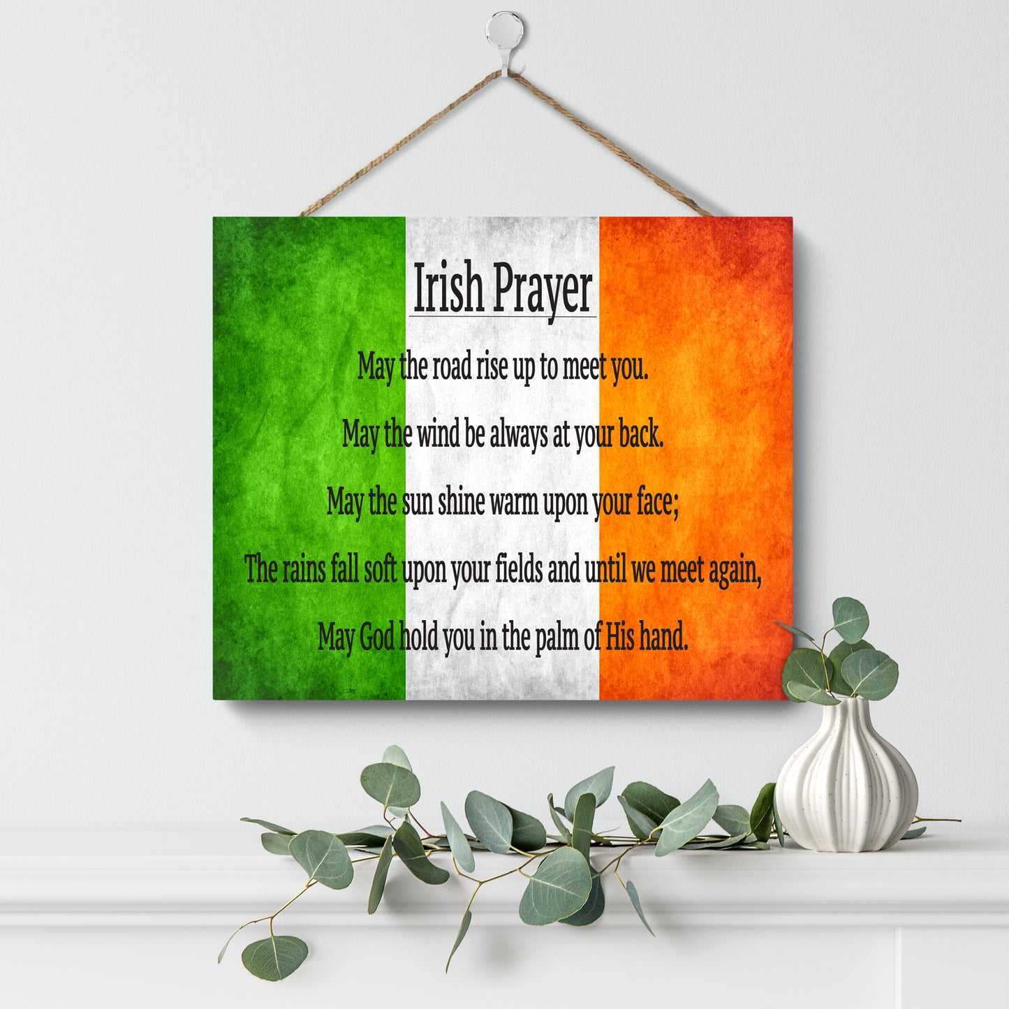 Irish Prayer Wooden Sign, May the Road Rise Up To Meet You