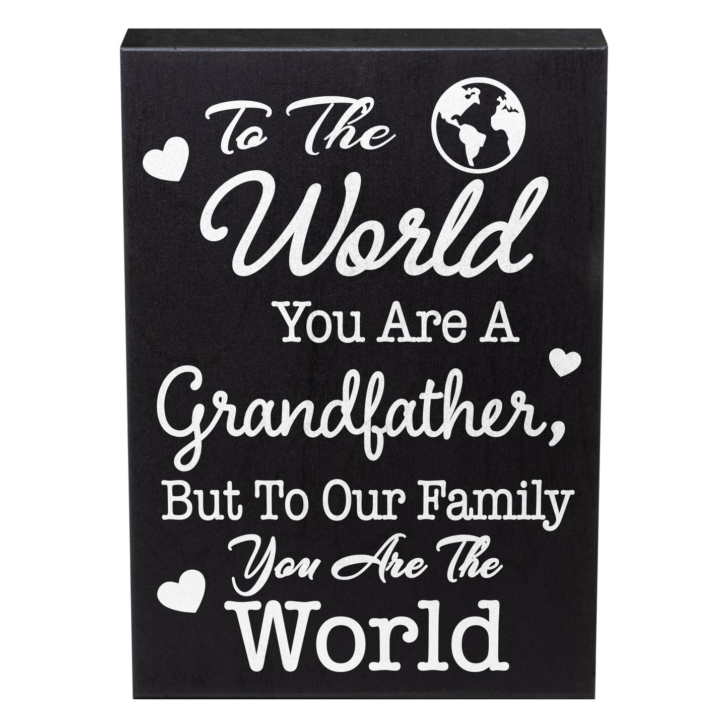 JennyGems To the World You Are a Grandfather But To Our Family You Are the World, Grandfather Sign Decor Plaque Gifts, 6x8 Inch Wood Sign, Fathers Day Gifts, Grandfather Gifts From Grandchildren