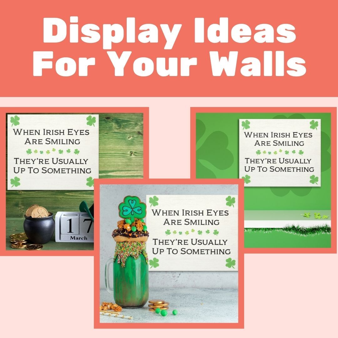 JennyGems St Patricks Day Decor, When Irish Eyes Are Smiling, Irish Decorations