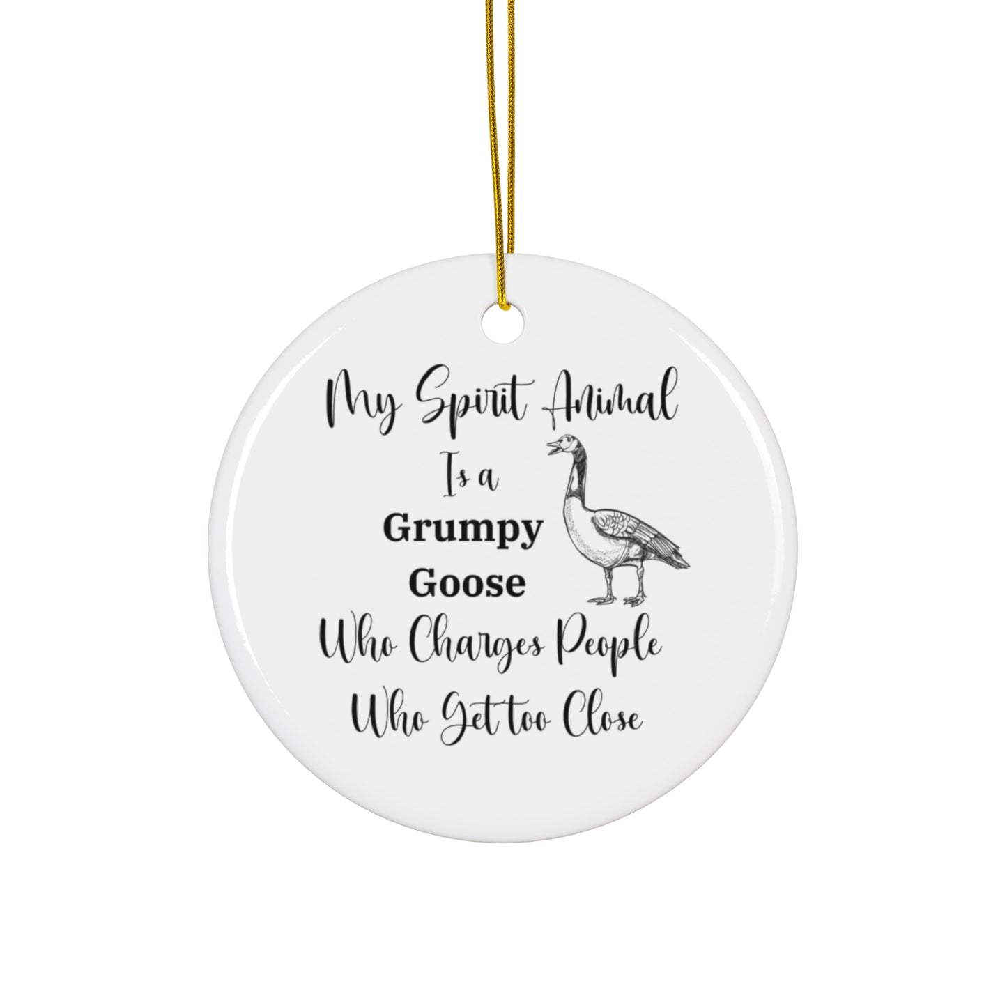 Funny Christmas Ornament - Grumpy Goose Spirit Animal, Sassy Holiday Decor, Animal Lover Gift, Quirky Xmas Decoration, Unique Tree Ornament