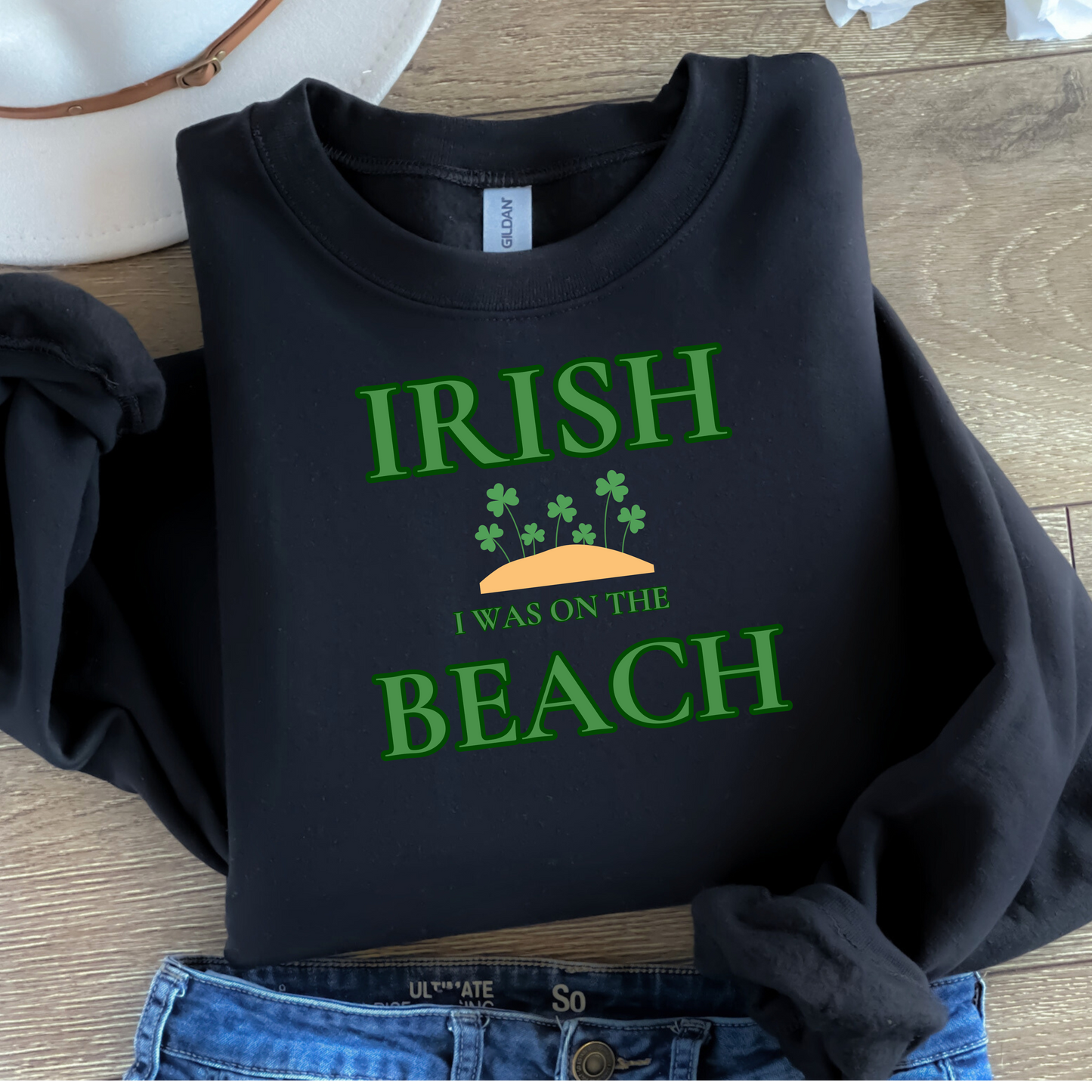 Irish on the Beach Sweatshirt, St Patrick's Day Gift