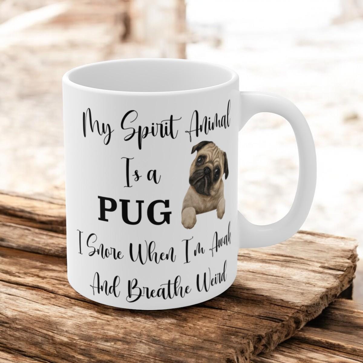 My Spirit Animal Is a Pug Ceramic Mug, Funny Pug Lover Gift, Snoring Pug Humor Coffee Cup, Dog Owner Gag Gift, 11oz White Ceramic Mug