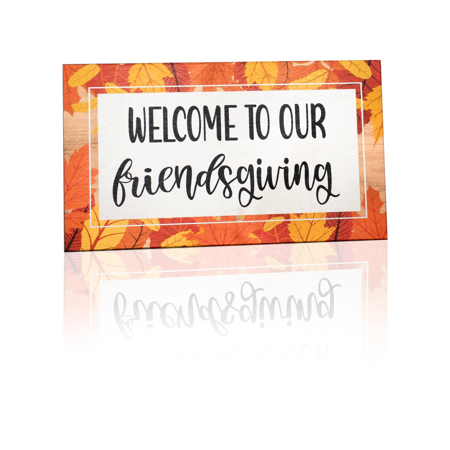 Friendsgiving Decorations, Fall Decor Friendsgiving Sign, Welcome to Our Friendsgiving, Thanksgiving Decorations
