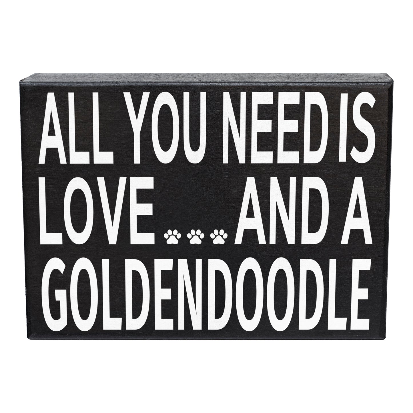 JennyGems All You Need is Love and A Goldendoodle - Goldendoodle Gift, Goldendoodle Quotes, Goldendoodle Moms - Goldendoodle Sign Signs