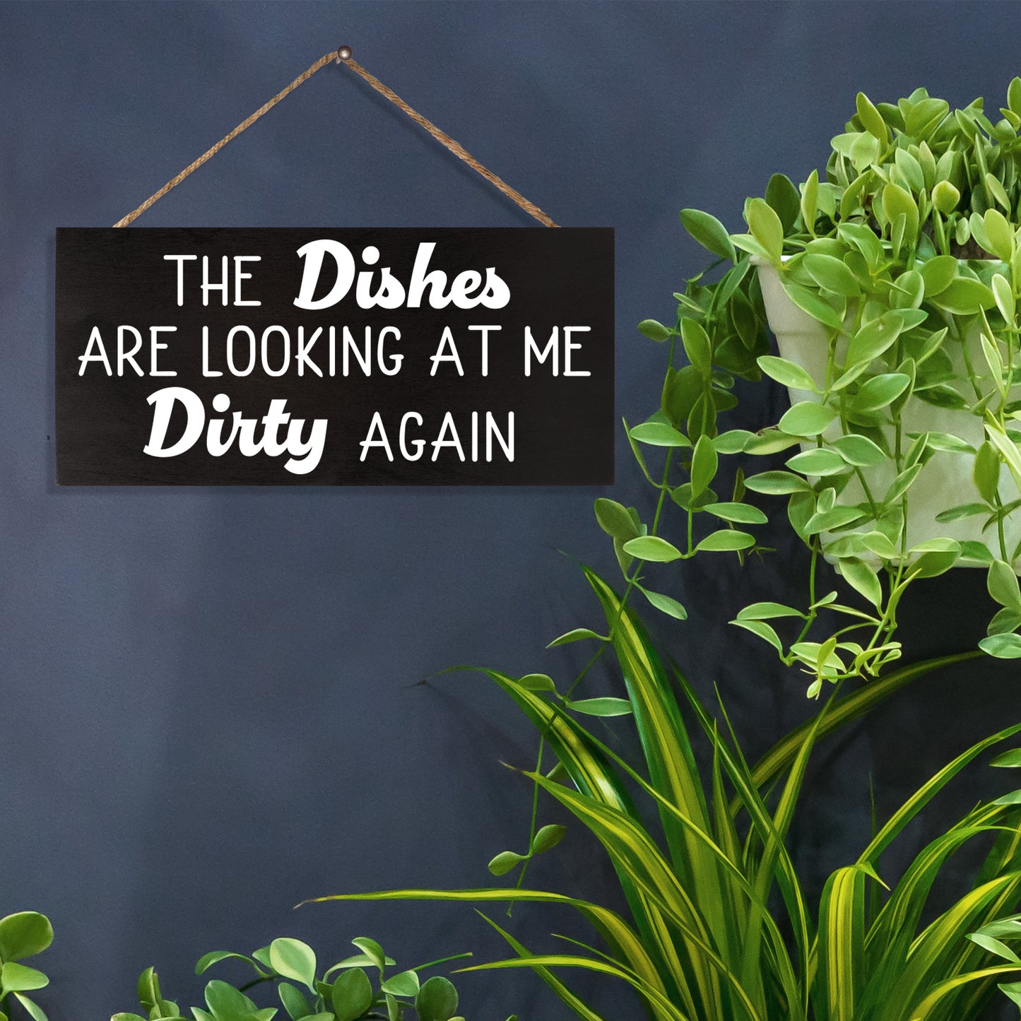The Dishes are Looking at Me Dirty Again, Funny Kitchen Sign, Farmhouse Kitchen Decor, Made in USA