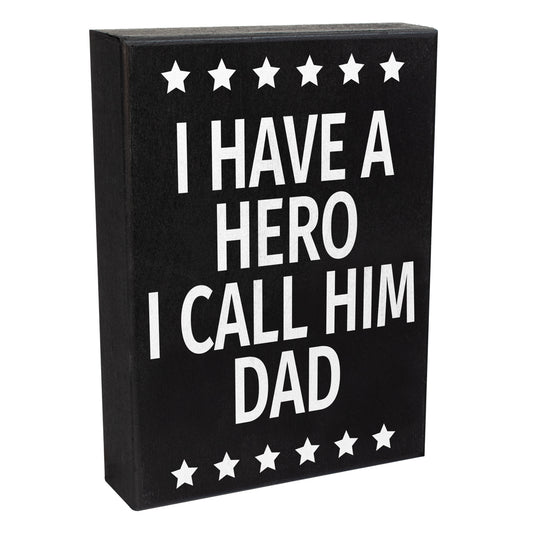 JennyGems Dad Gifts, Dad Birthday Gift, I Have A Hero I Call Him Dad Sign, Gifts for Dad, 6x8 Inch Wood Box Sign, Decorative Plaque for Dad, American Made