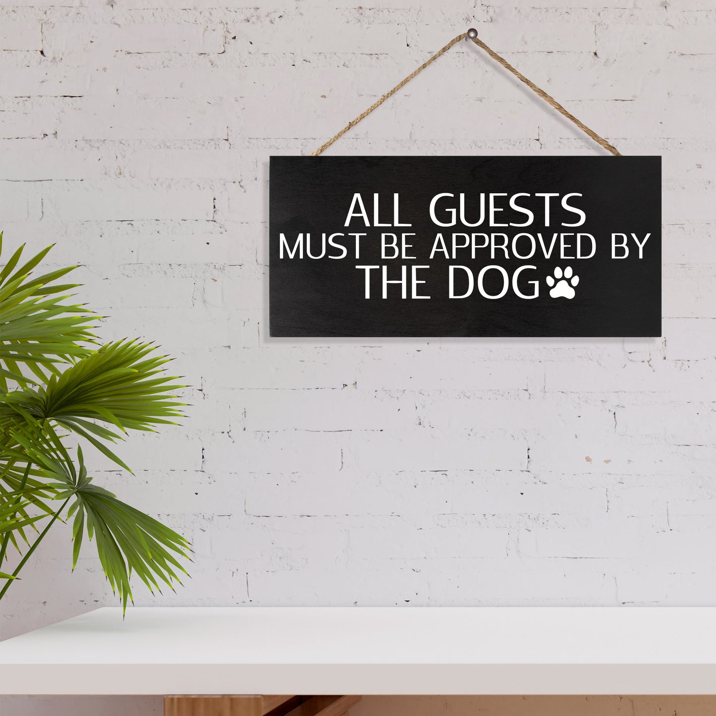 JennyGems All Guests Must Be Approved by The Dog Wood Sign, Hanging Funny Dog Signs