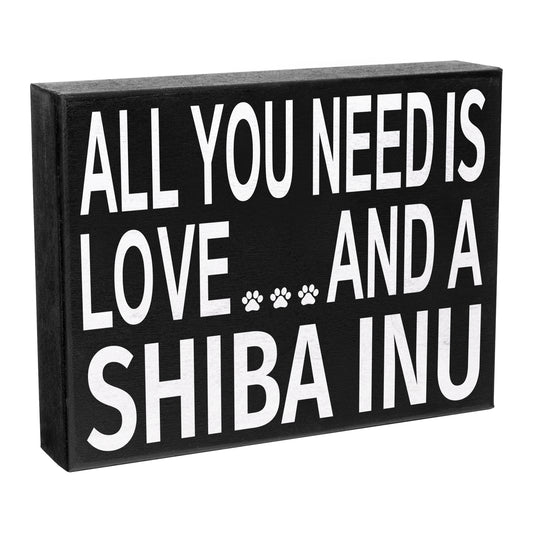 JennyGems Shiba Inu Sign, All You Need Is Love And A Shiba Inu Wood Sign, 8x6 Inches