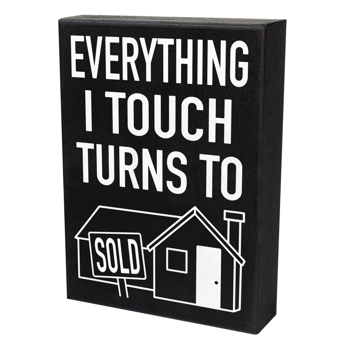 JennyGems Real Estate Agent Supplies, Best Real Estate Agent Gifts, Everything I Touch Turns to Sold Wood Box Sign, Closing Gift for Real Estate Agent, Social Media Prop for Real Estate, Funny Gifts