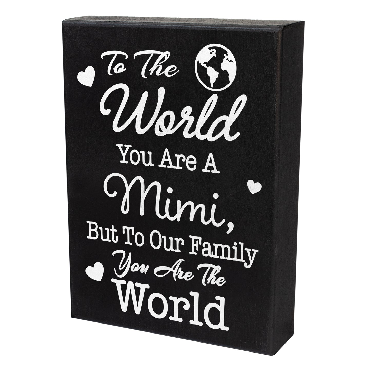 To The World You Are A Mimi, But To Our Family You Are The World, Mimi Gifts, Gifts For Mimi From Grandkids, Mother's Day, Mimi Decor, American Made