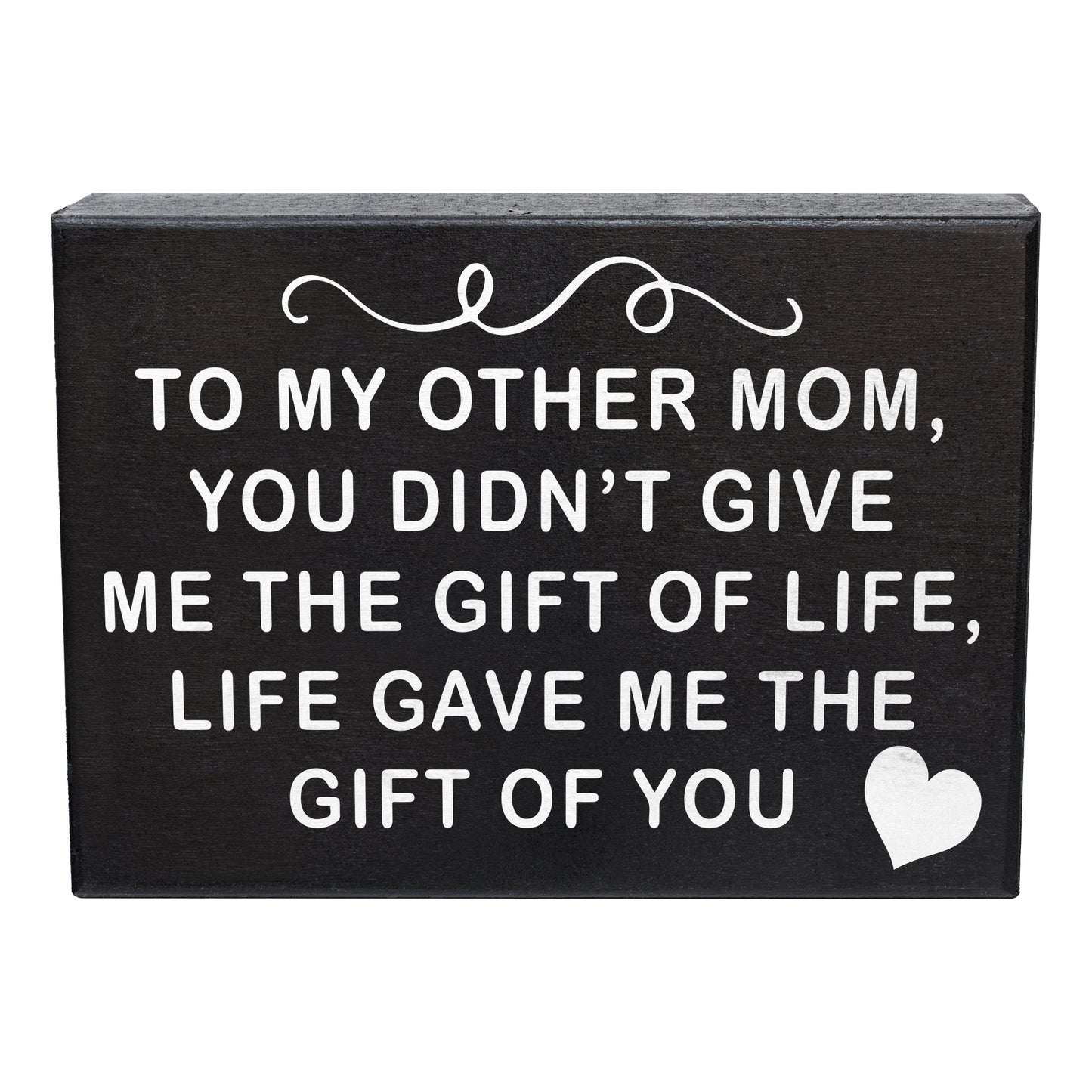 To My Other Mom, Life Gave Me the Gift Of You Sign, Bonus Mom Gifts, Stepmom Gifts for Christmas Birthday, Foster Mom Gifts