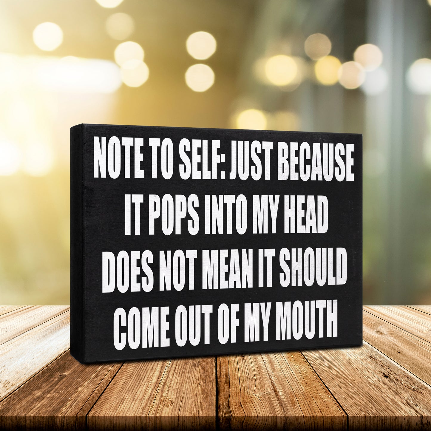 Sarcastic Note-to-Self Sign - Funny Wood Wall Hanging and Desk Decor | Perfect American-Made Gift for Coworkers and Friends