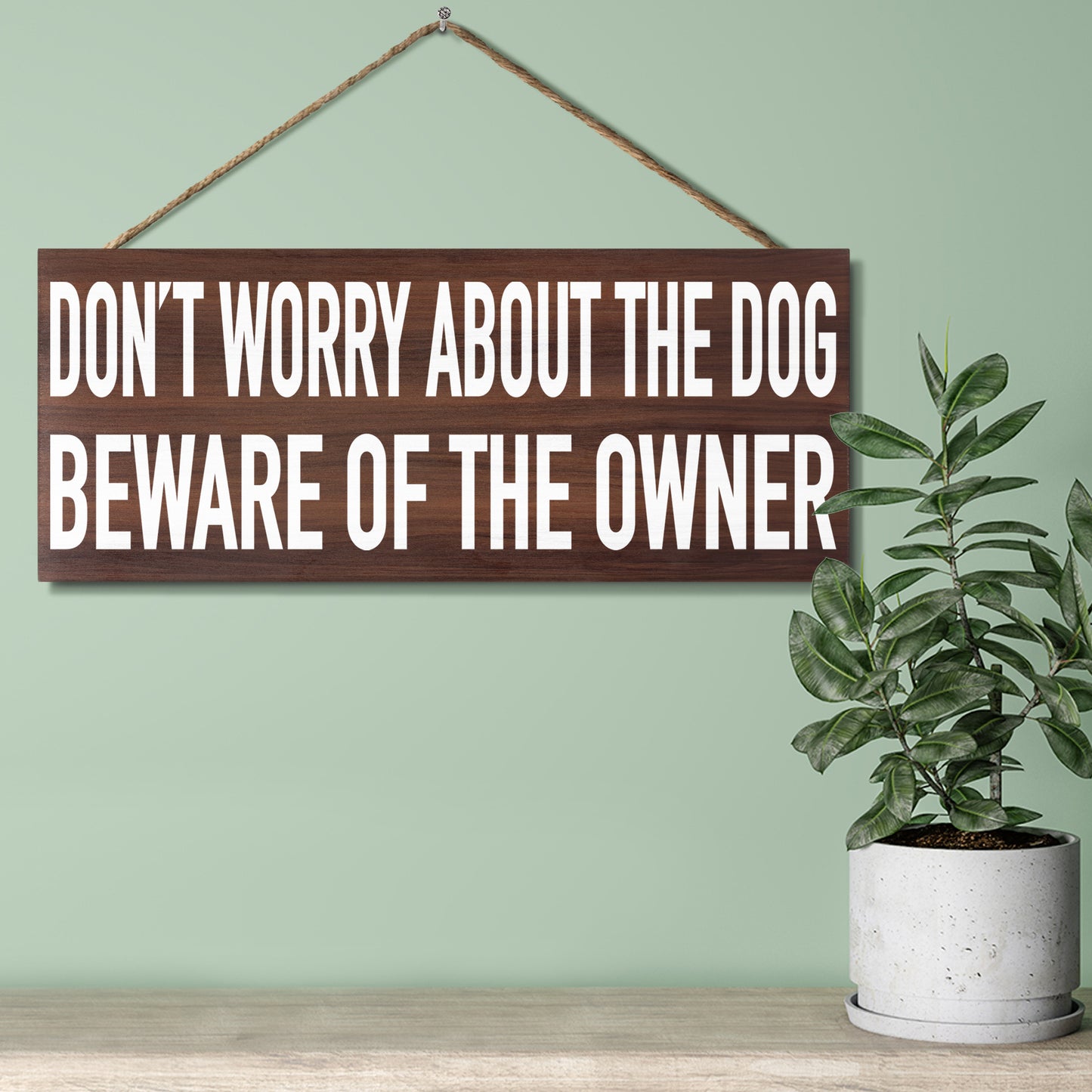 JennyGems Don't Worry About the Dog Beware of the Owner Wooden Sign, Pet Lovers, Dog Owner Warning Sign, Dog Mom Gifts