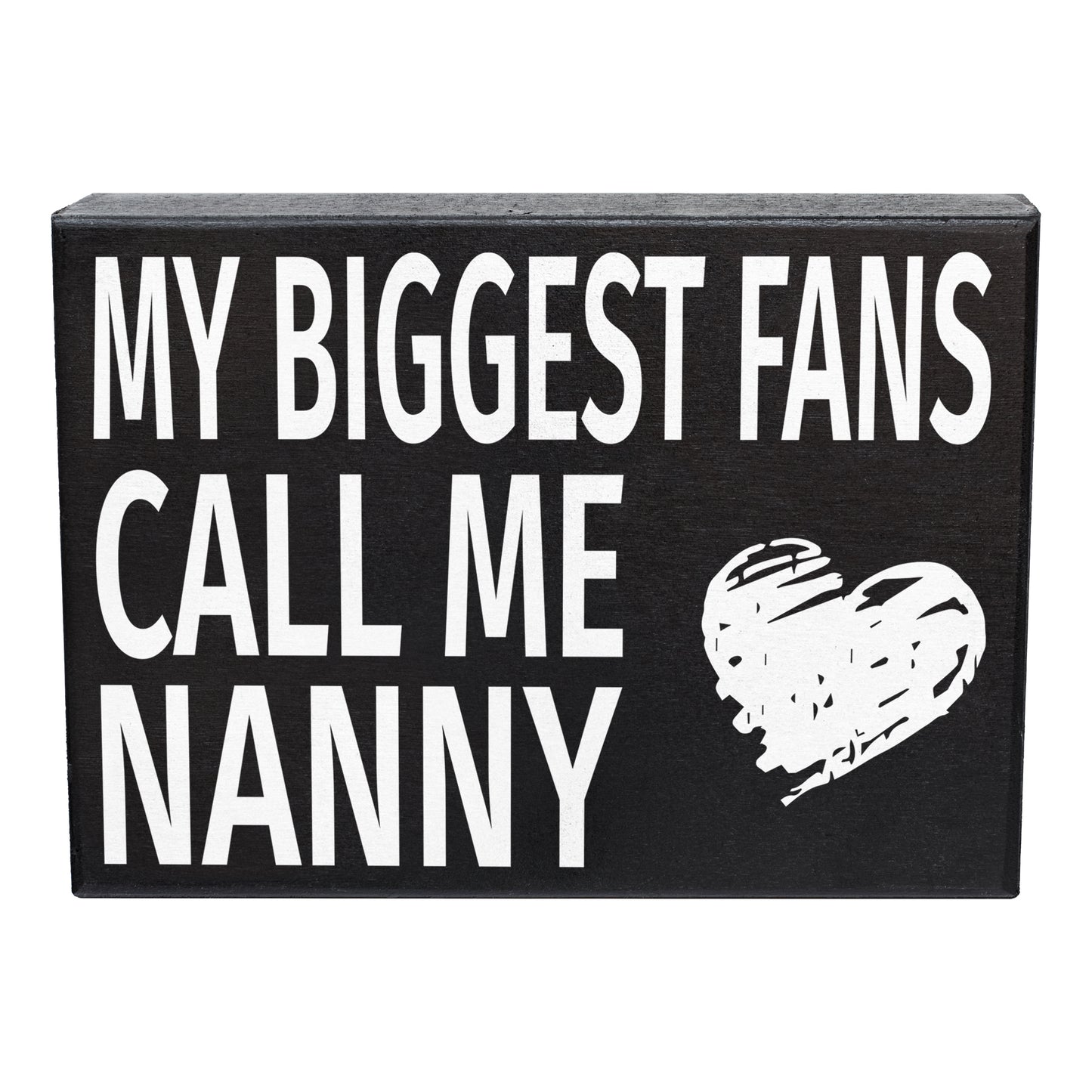 JennyGems My Biggest Fans Call Me Nanny Sign, Gifts for Nanny, Nanny Gifts for Christmas, 8x6 Inches, American Made