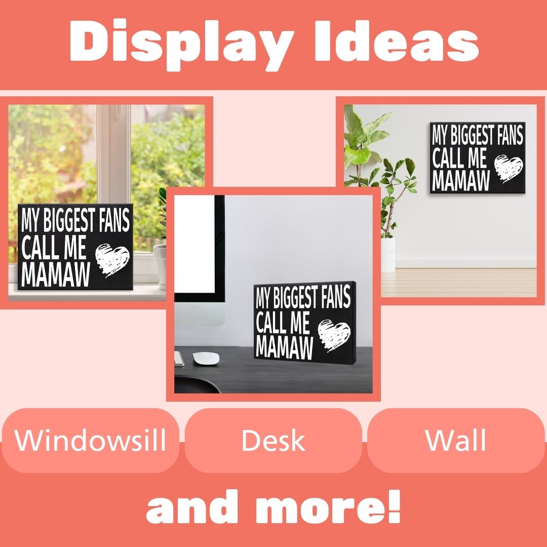 JennyGems Mamaw Gifts, My Biggest Fans Call Me Mamaw Wood Sign, Shelf Decor and Wall Hanging, Made in USA