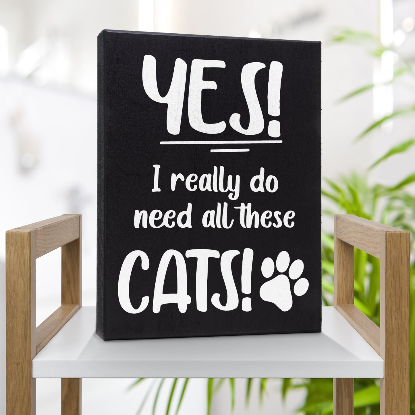 JennyGems Gifts for Cat Lovers, Yes I Really Do Need All These Cats 6x8 Inch Wood Sign, Cat Stuff for Cat Lovers, Cat Lover Gifts Crazy Cat Lady Gifts