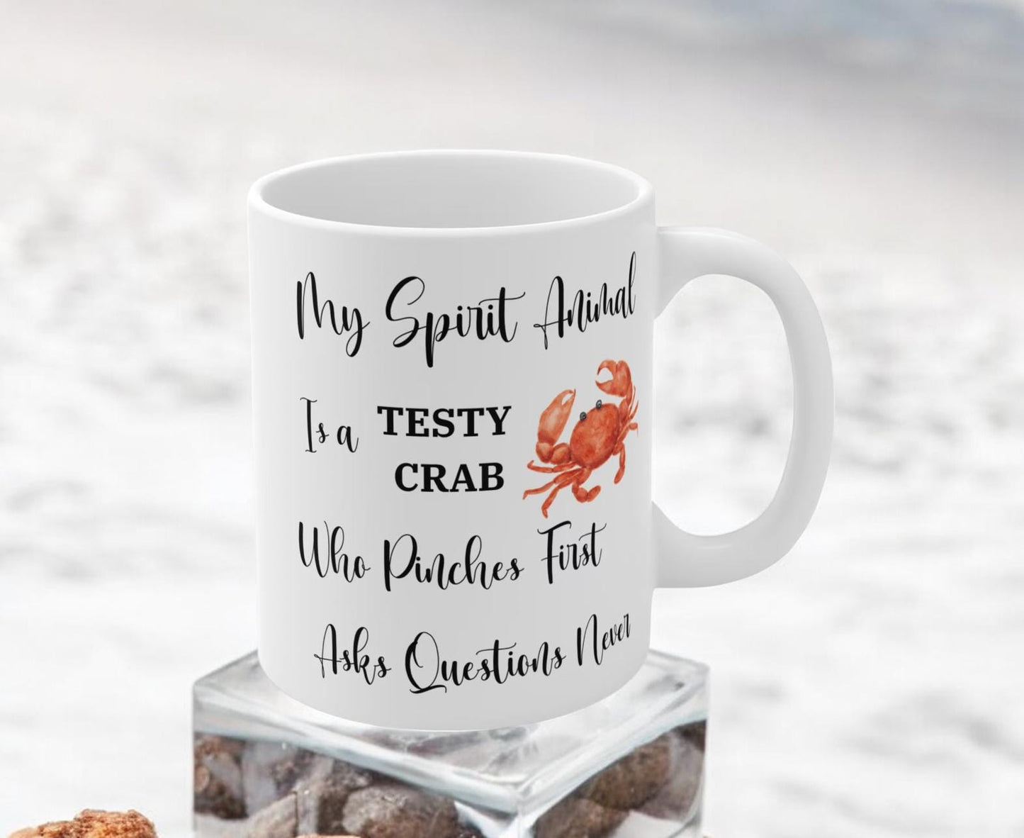 Funny Coffee Mug, Crab Lovers Mug, Testy Crab Spirit Animal Mug, Sarcastic Quote Mug, Crabby Gift Mug, Sea Creature Lover Mug