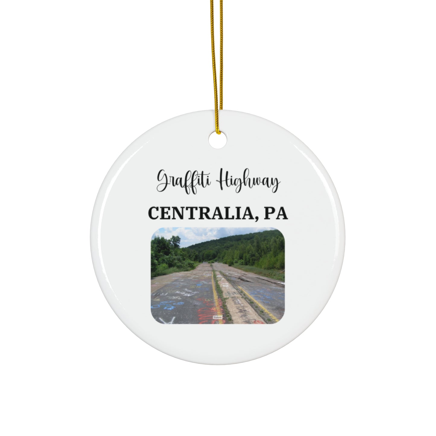 Graffiti Highway Centralia PA Ceramic Ornament, Unique Christmas Tree Decoration, Historic Pennsylvania Keepsake, Lost Towns