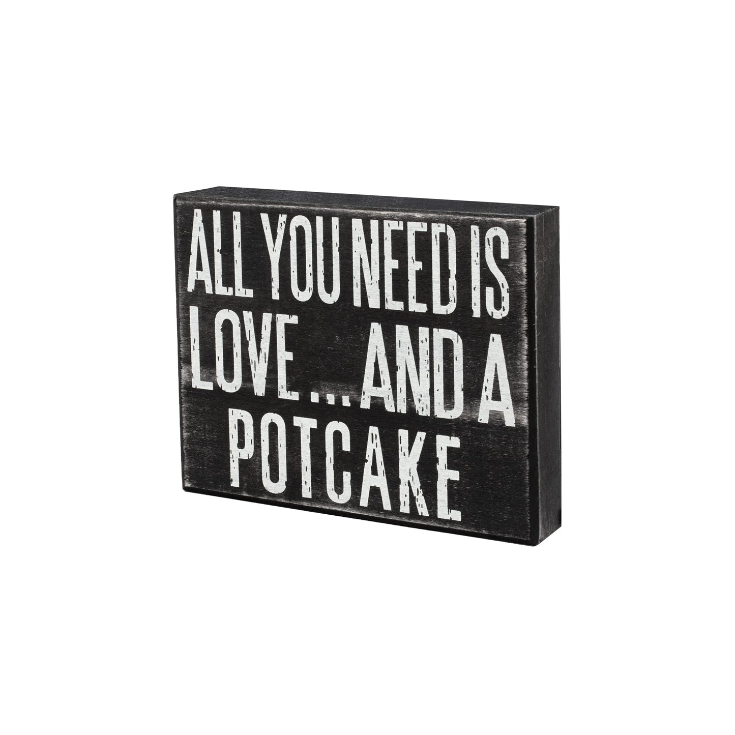 All You Need Is Love and a Potcake Dog Sign