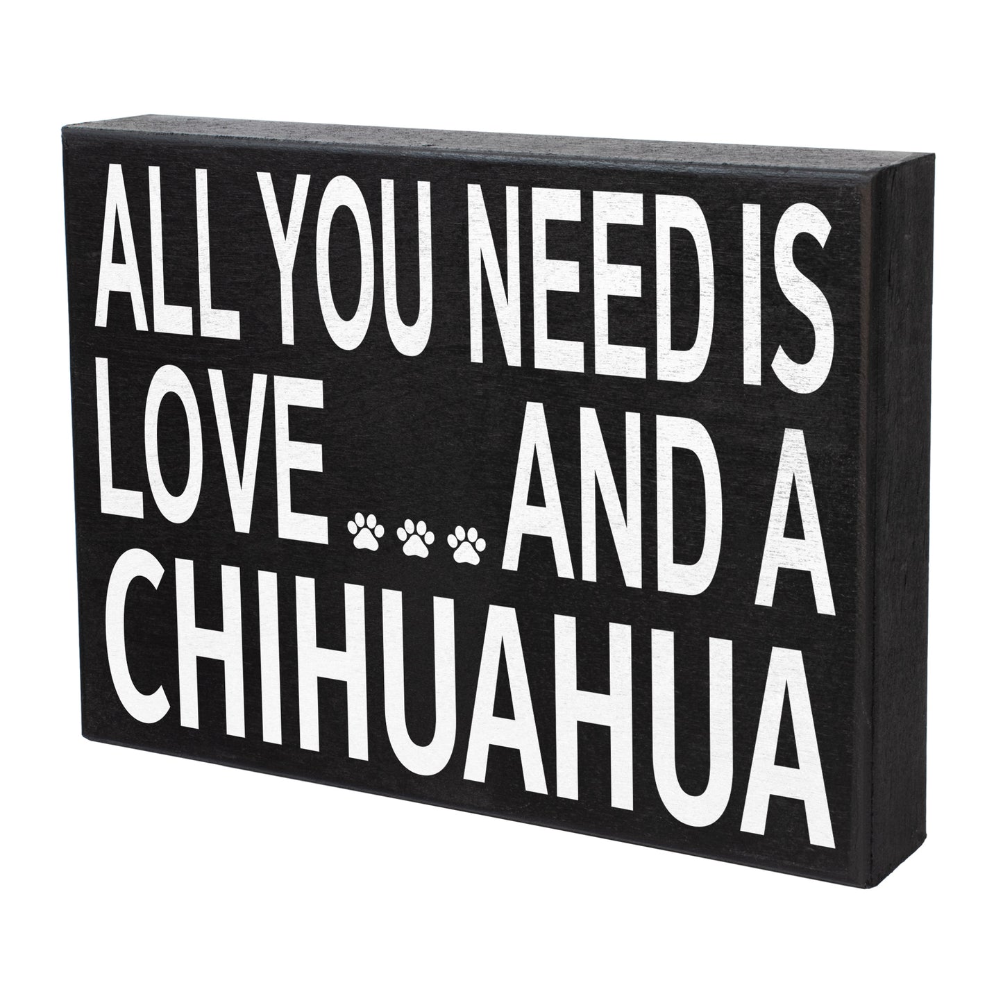 JennyGems All You Need is Love and a Chihuahua | Chihuahua Gift Series | Chihuahua Mom and Owners | Chihuahua Lovers | Chihuahua Quotes