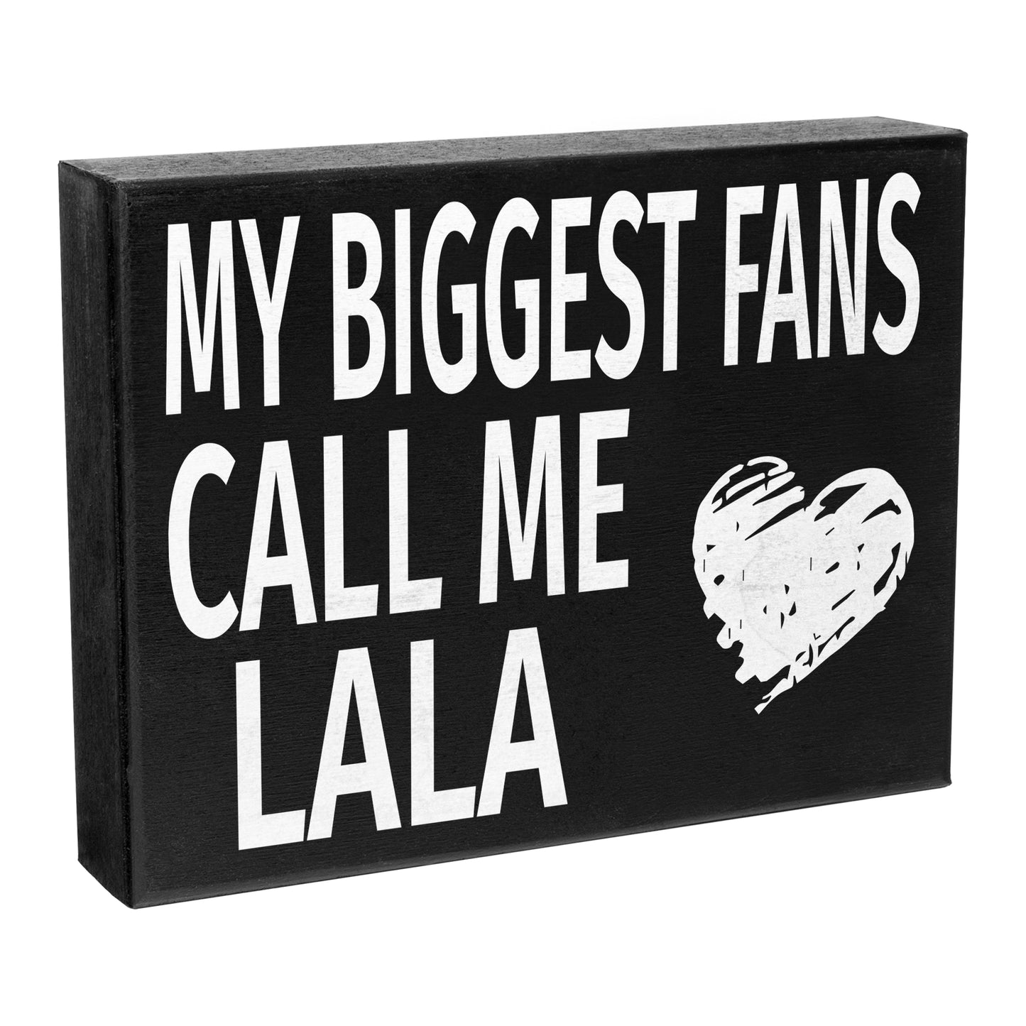 JennyGems My Biggest Fans Call Me Lala Sign, American Made 8x6 in Wall Hanging Decor, Lala Gifts, Wall Art