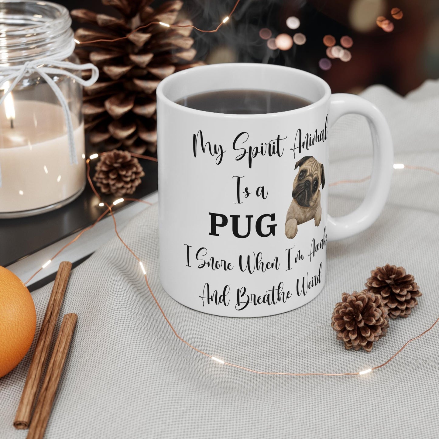 My Spirit Animal Is a Pug Ceramic Mug, Funny Pug Lover Gift, Snoring Pug Humor Coffee Cup, Dog Owner Gag Gift, 11oz White Ceramic Mug
