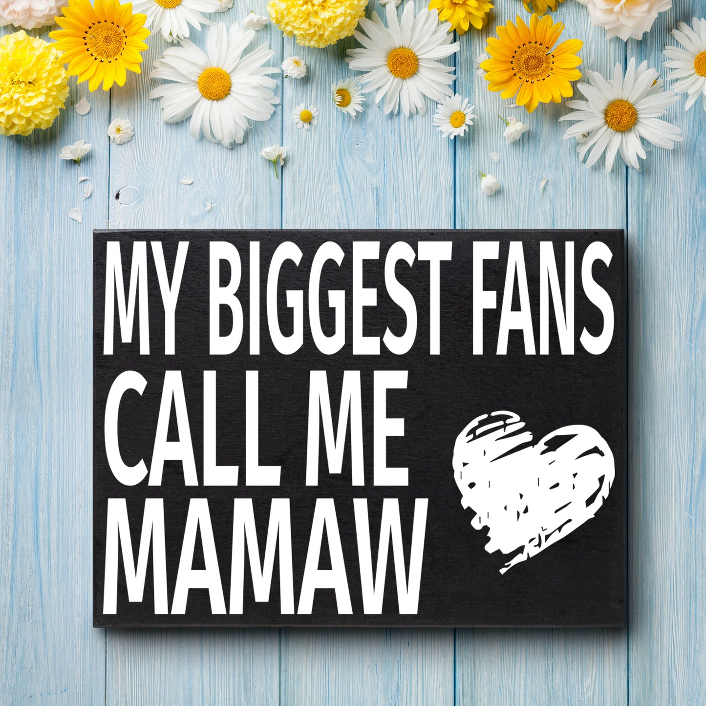 JennyGems Mamaw Gifts, My Biggest Fans Call Me Mamaw Wood Sign, Shelf Decor and Wall Hanging, Made in USA