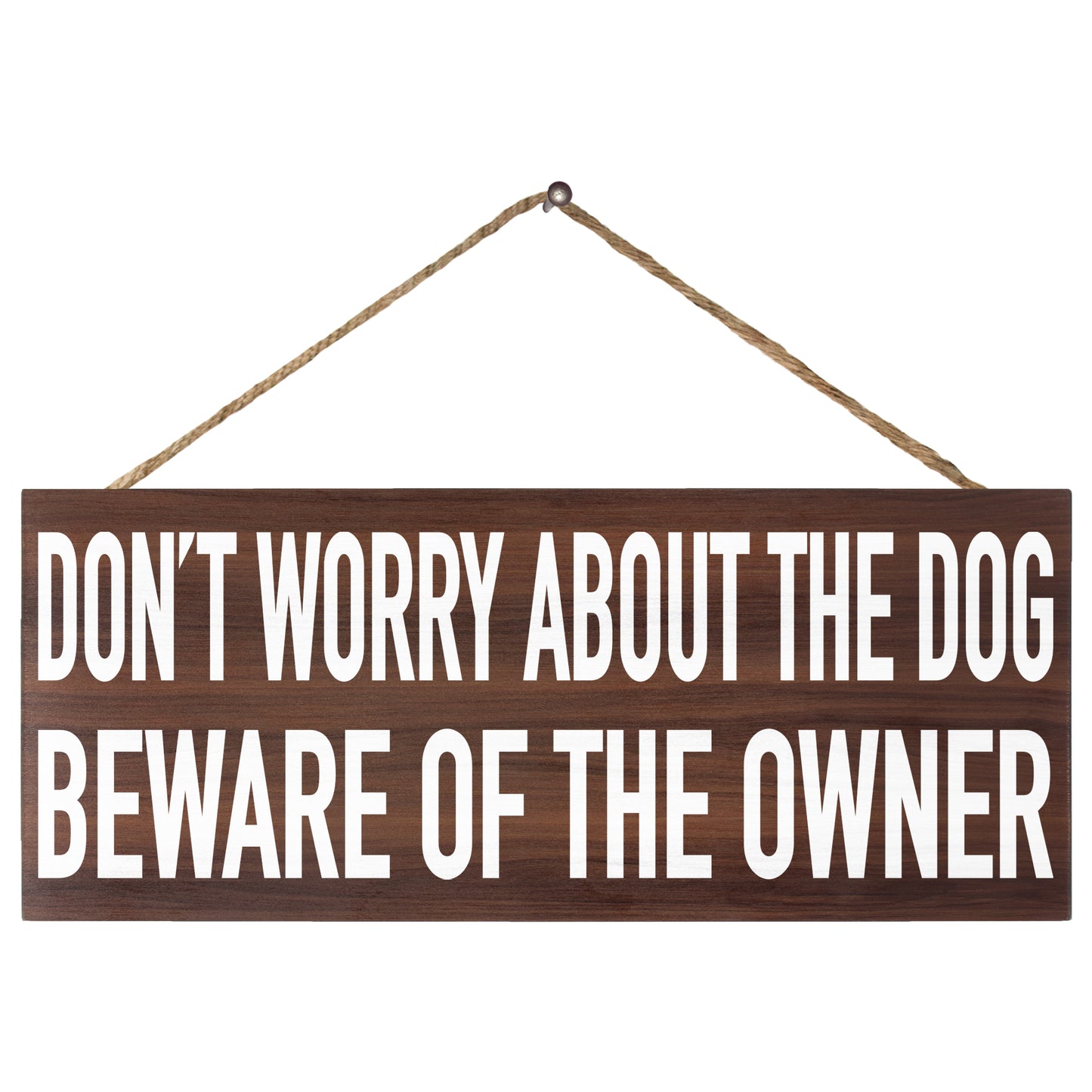 JennyGems Don't Worry About the Dog Beware of the Owner Wooden Sign, Pet Lovers, Dog Owner Warning Sign, Dog Mom Gifts