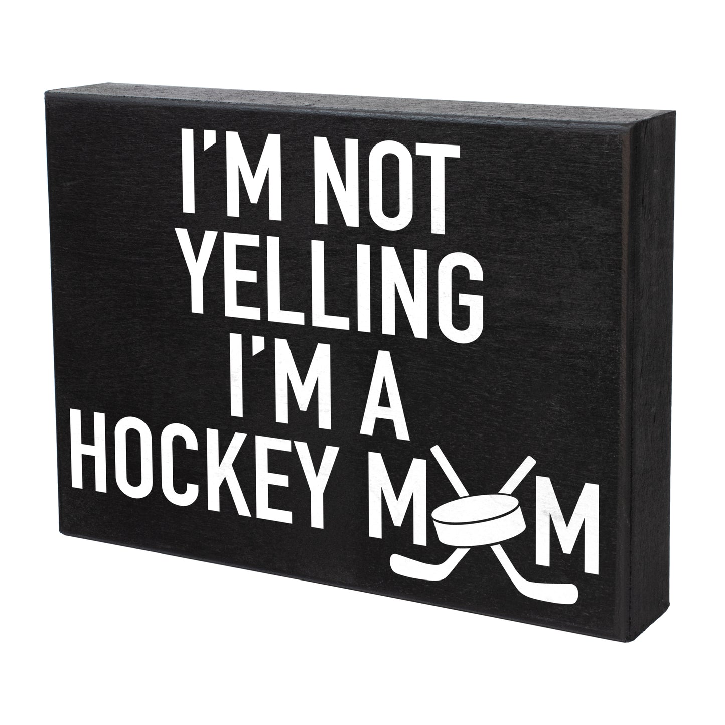 JennyGems I'm Not Yelling I'm A Hockey Mom - Hockey Sign - Hockey Moms - Hockey Coaches -Ice Hockey - Field Hockey