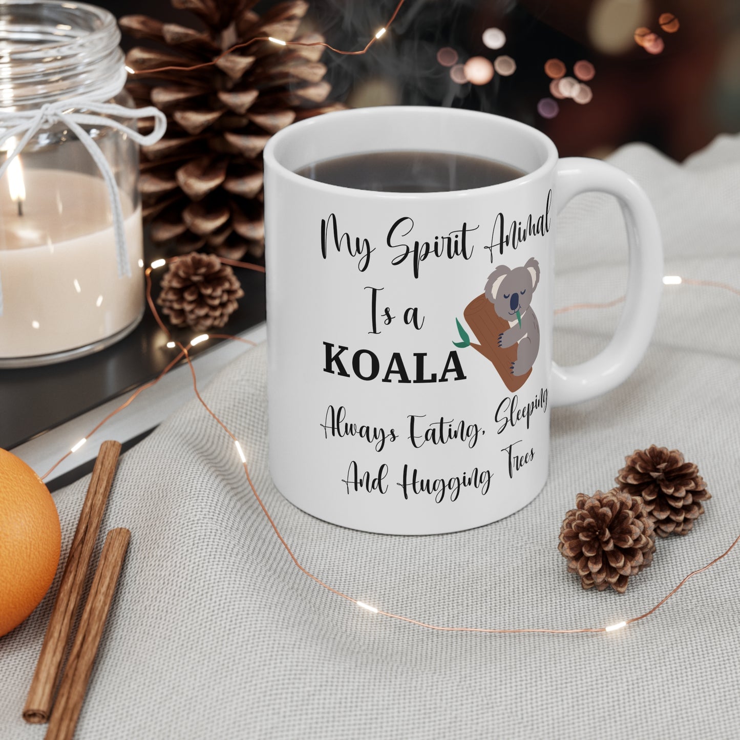 My Spirit Animal Is a Koala Ceramic Mug, Funny Koala Lover Gift, Always Eating Sleeping and Hugging Trees Coffee Cup, 11oz White Ceramic Mug