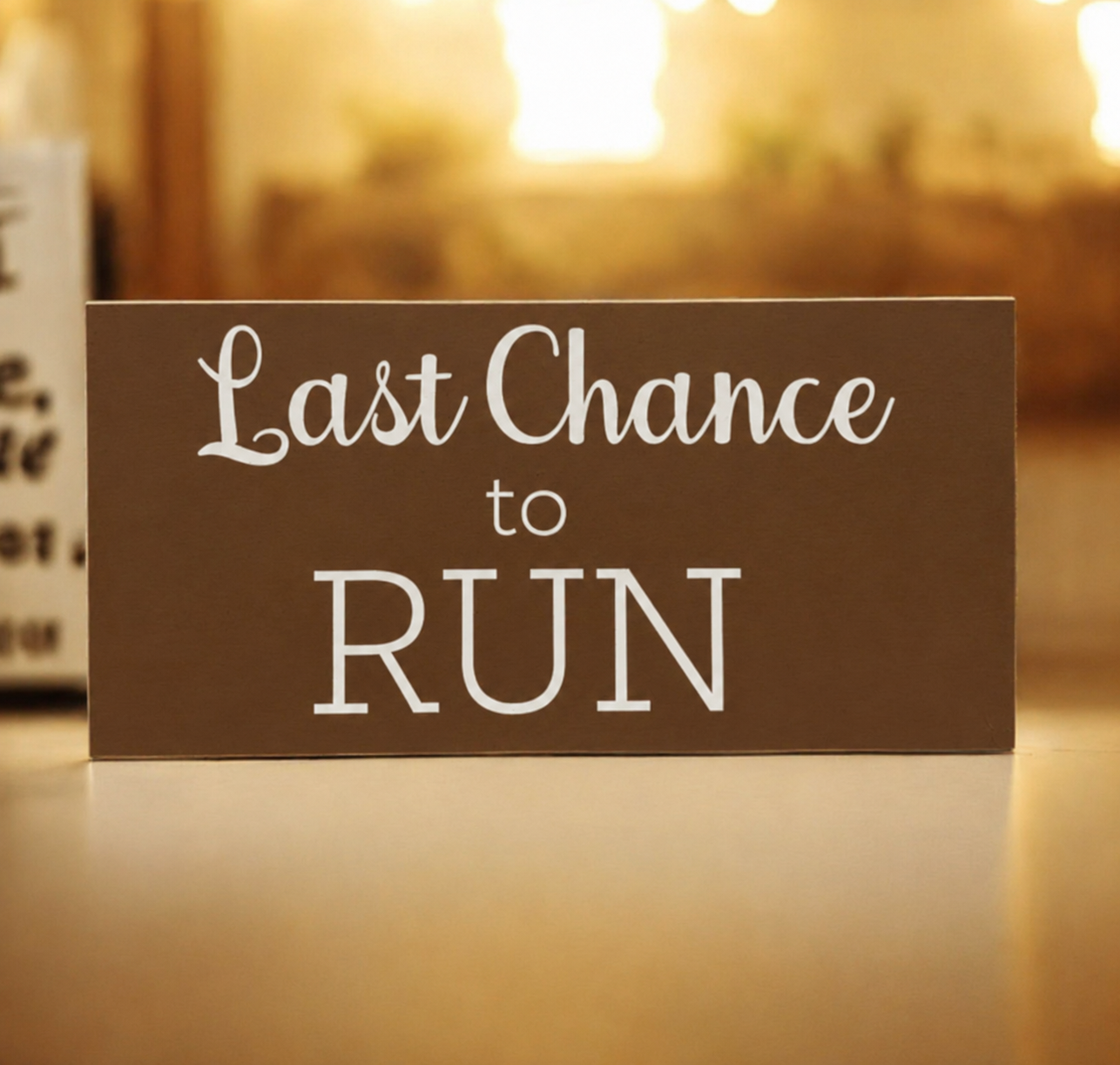 Last Chance to Run Ring Bearer Sign, Wedding