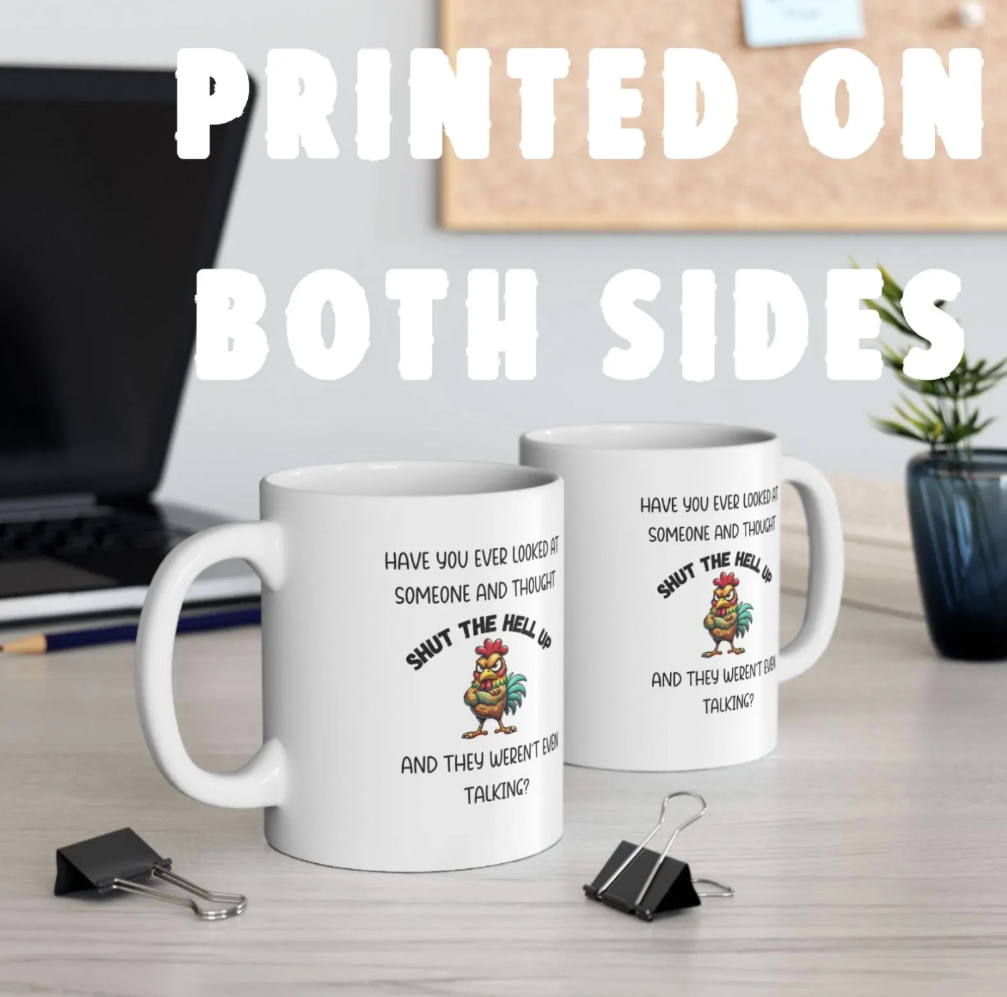 Funny Mug, Shut Up, Snarky Coffee Cup, Sarcastic Tea Mug, Office Gift, Ceramic Mug, Gift for Friends and Coworkers