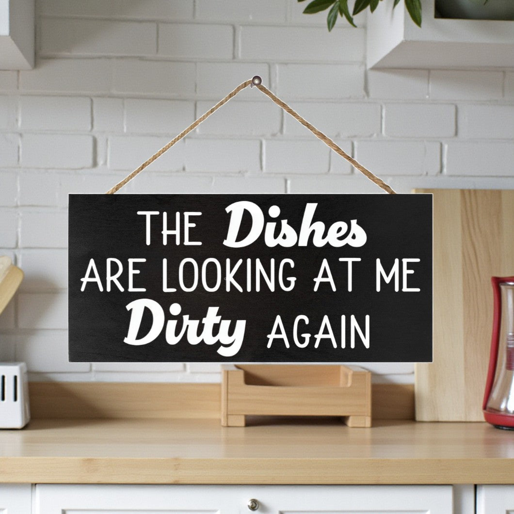 The Dishes are Looking at Me Dirty Again