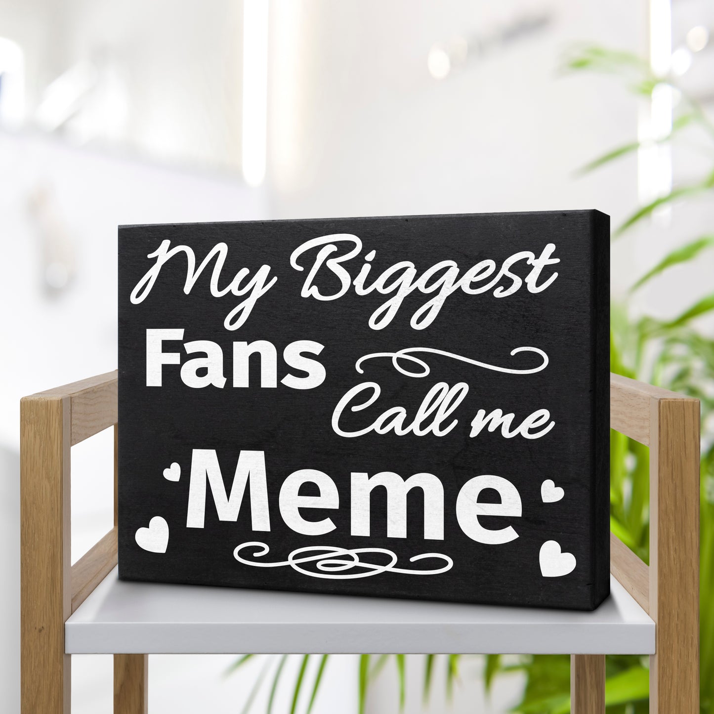 Meme Gifts Sign Decor Plaque