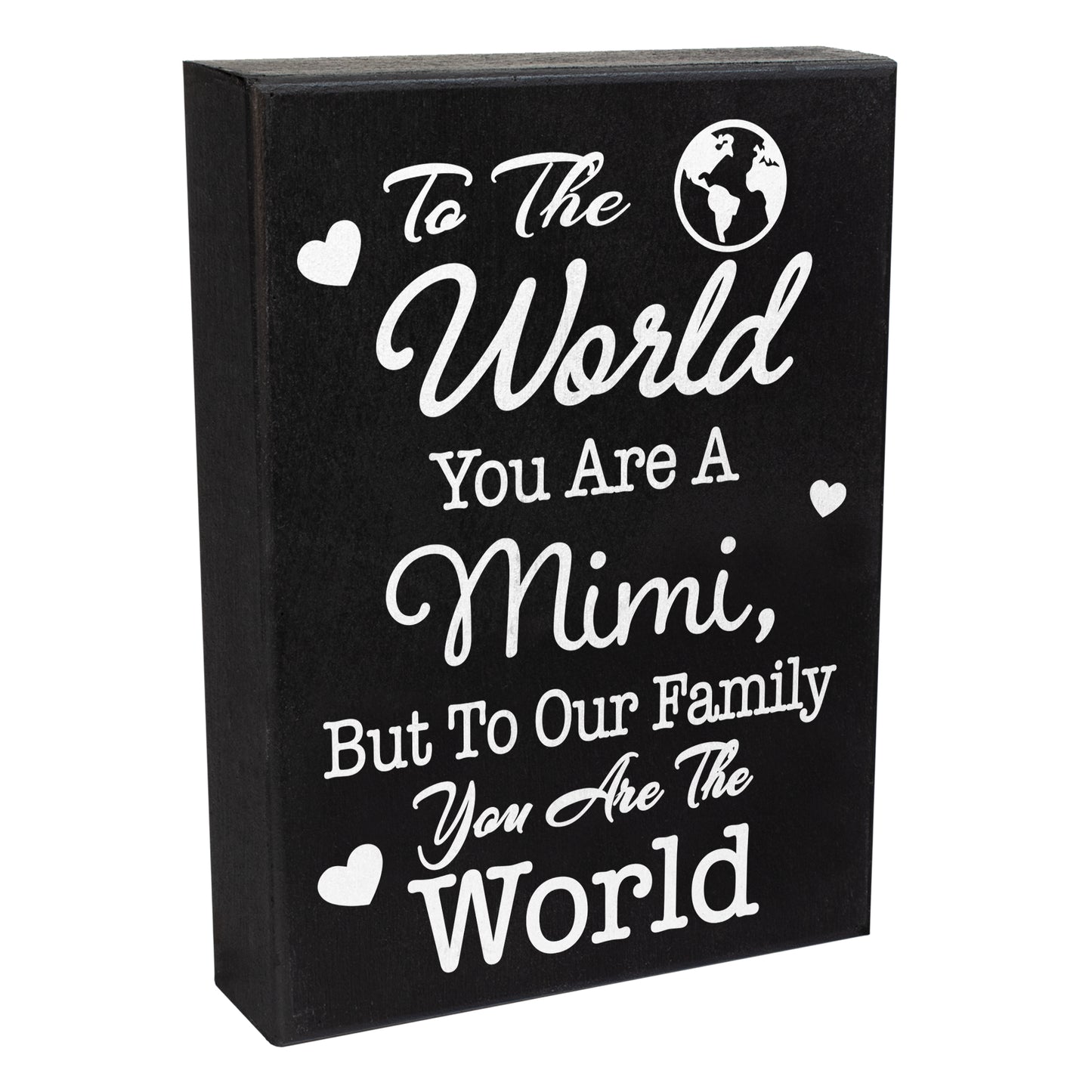 To The World You Are A Mimi, But To Our Family You Are The World, Mimi Gifts, Gifts For Mimi From Grandkids, Mother's Day, Mimi Decor, American Made