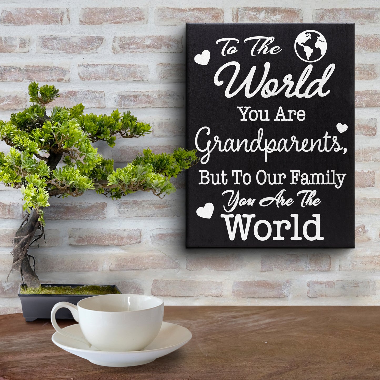 JennyGems To the World You are Grandparents, but to our Family You are the World Wood Sign