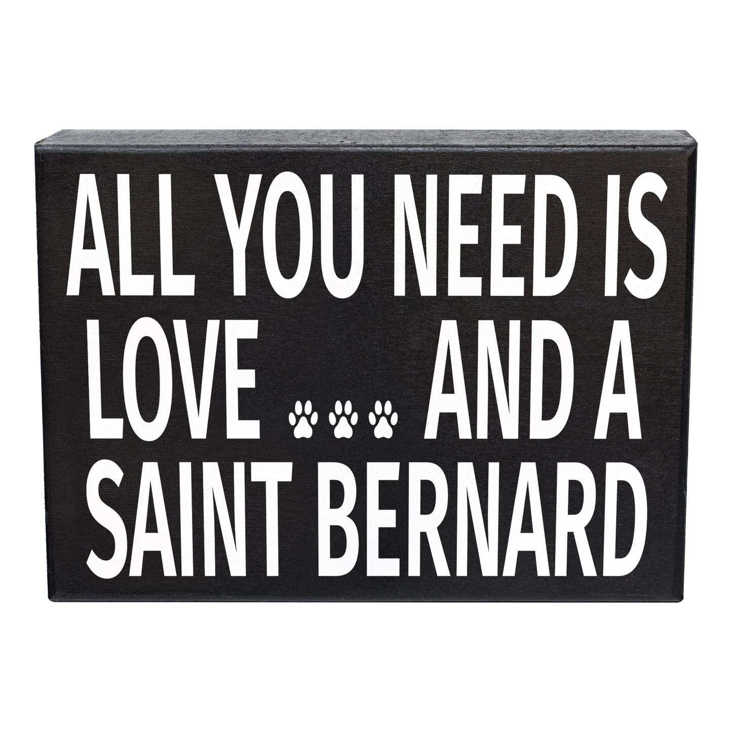 JennyGems Saint Bernard Sign, All You Need is Love and a Saint Bernard, Saint Bernard Mom, Saint Bernard Gifts, Saint Bernard Dogs