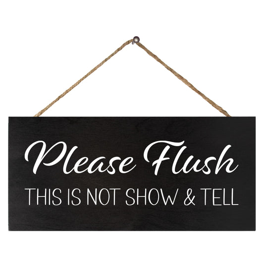 JennyGems Funny Bathroom Signs, Please Flush This Is Not Show and Tell Wood Sign, Farmhouse Bathroom Decor, Bathroom Decor Wall Art