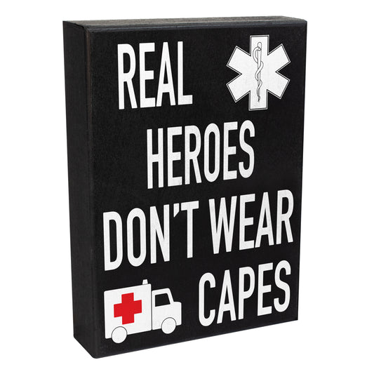 JennyGems Real Heroes Don't Wear Capes, EMT Sign, Paramedic Gifts, First Responder Signs, EMT Graduation Gift, EMT Gifts, EMS Sign, Ambulance Driver Gifts, Made in USA