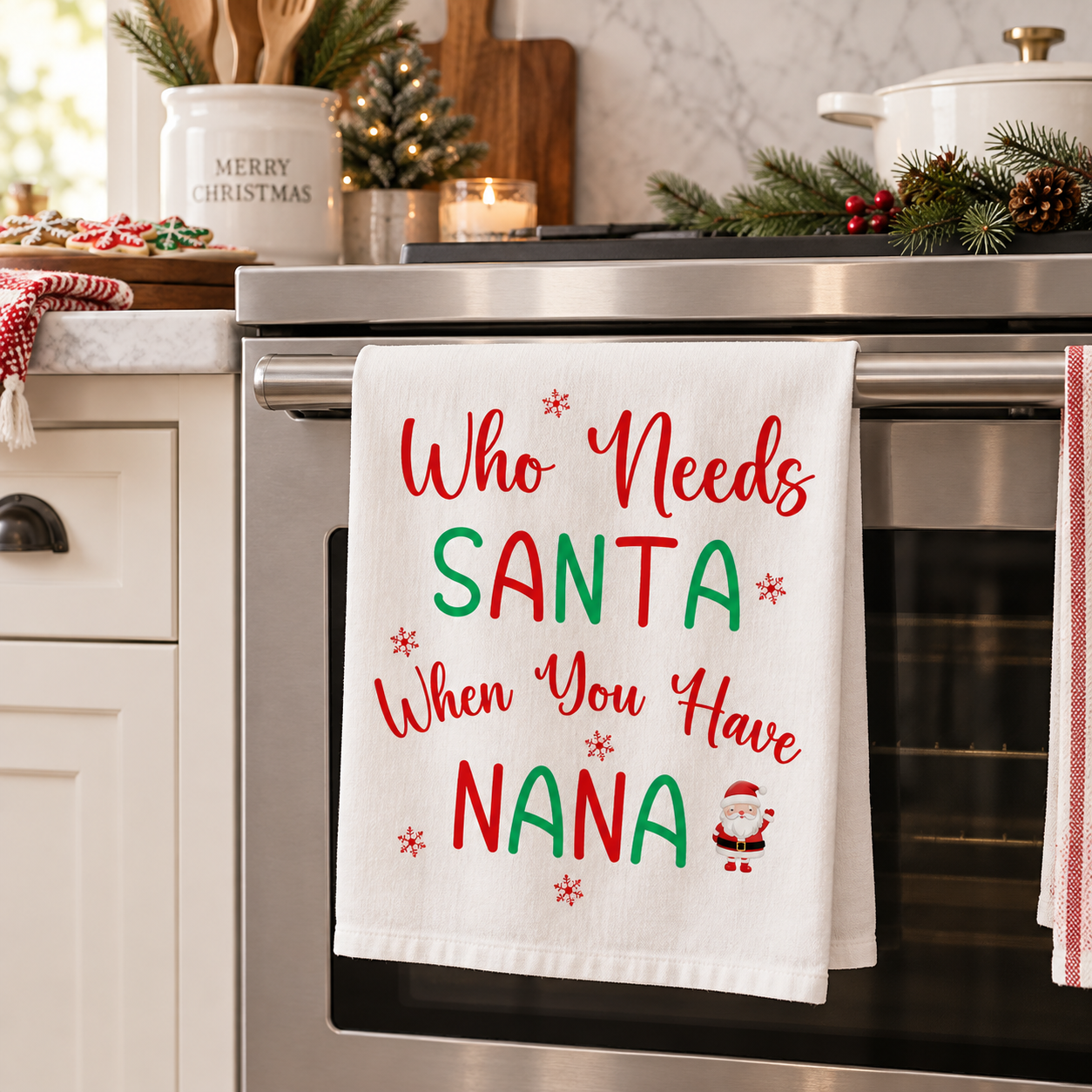 Who Needs Santa When You Have a Nana Dish Towel