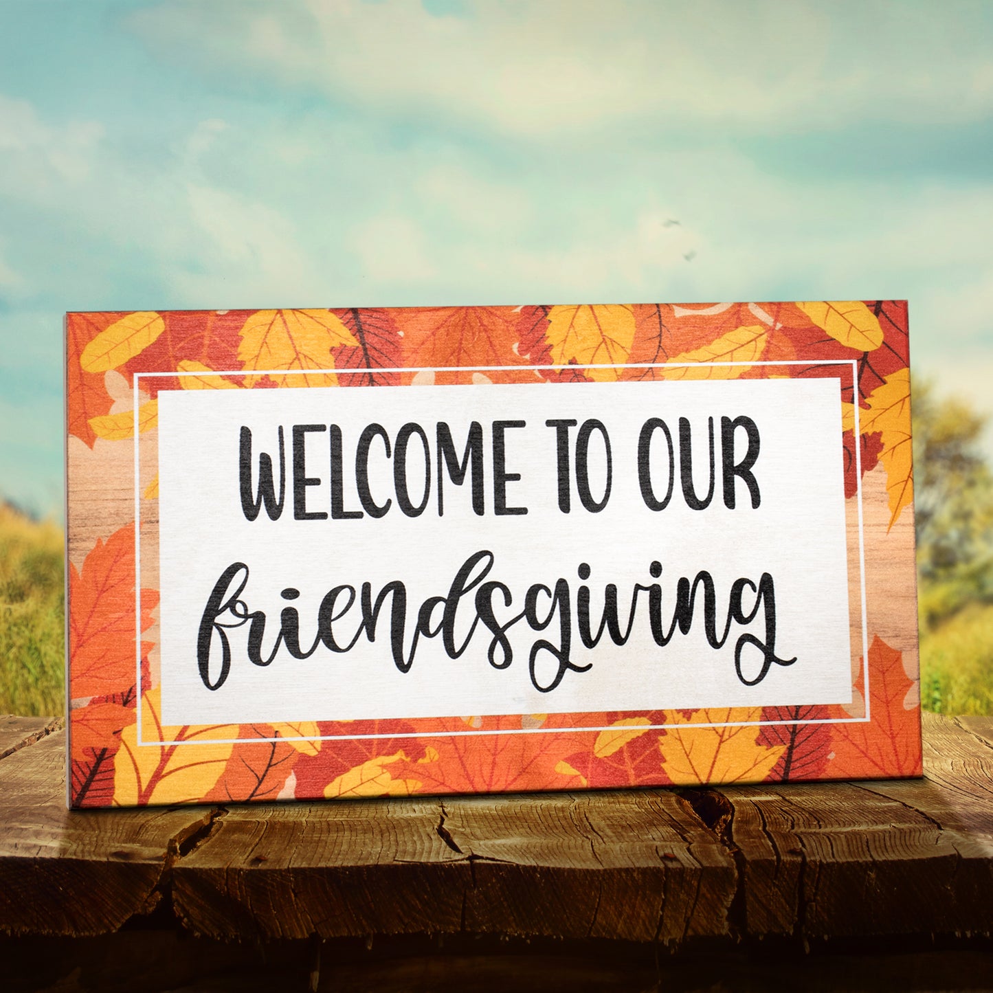 Friendsgiving Decorations, Fall Decor Friendsgiving Sign, Welcome to Our Friendsgiving, Thanksgiving Decorations