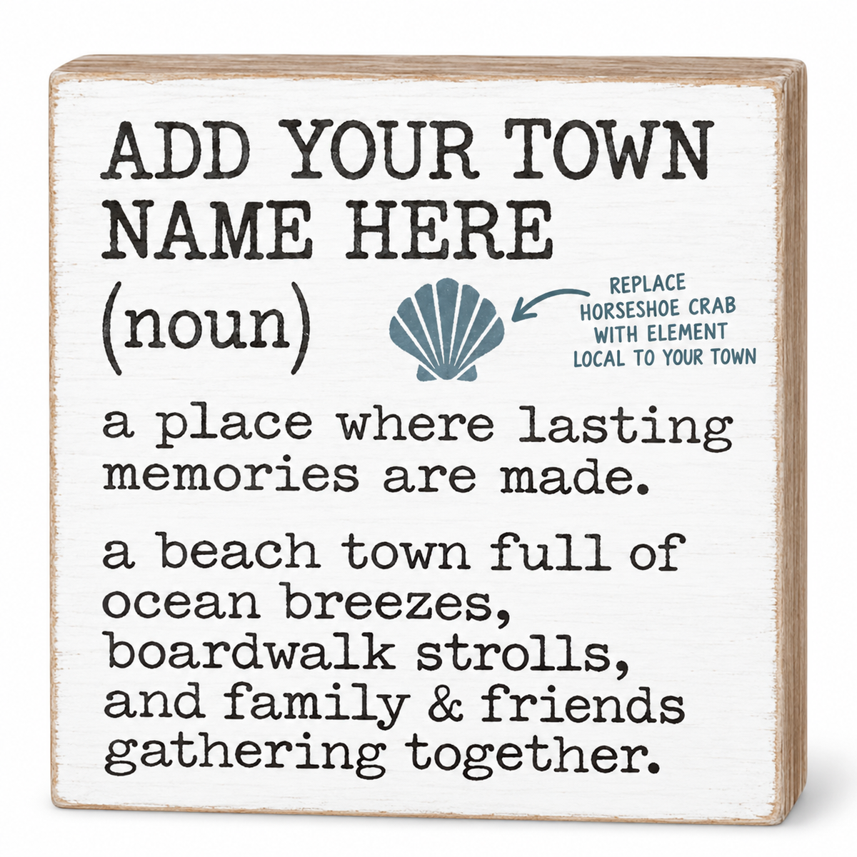 YOUR TOWN NAME - town memories - Custom Personalization