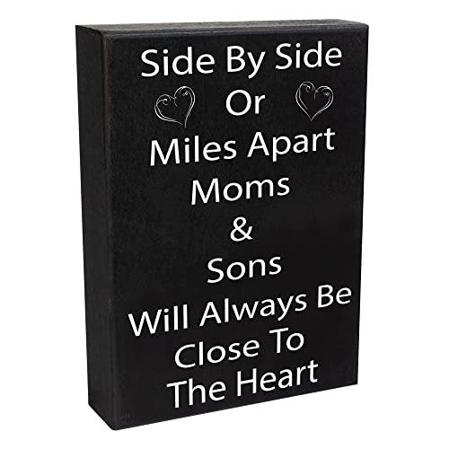 Side by Side or Miles Apart Moms & Sons Will Always Be Close to the Heart Wood Sign