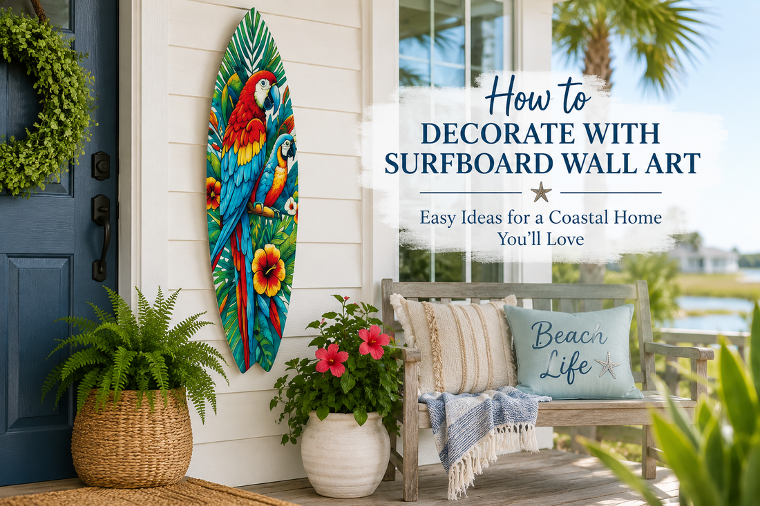 How a Decorative Surfboard Can Transform Any Space Into a Coastal Escape
