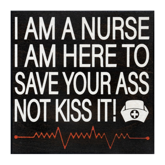 JennyGems Nurse Gift Sign - Funny Nurse Plaque Sign - Wood Sign Hangs or Stands - White or Black