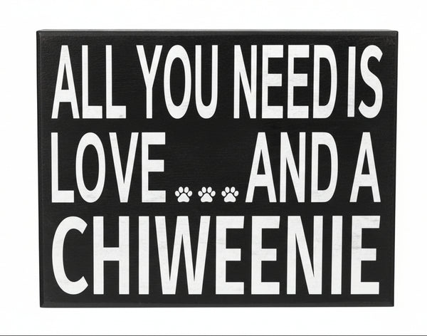 All You Need Is Love and a Chiweenie
