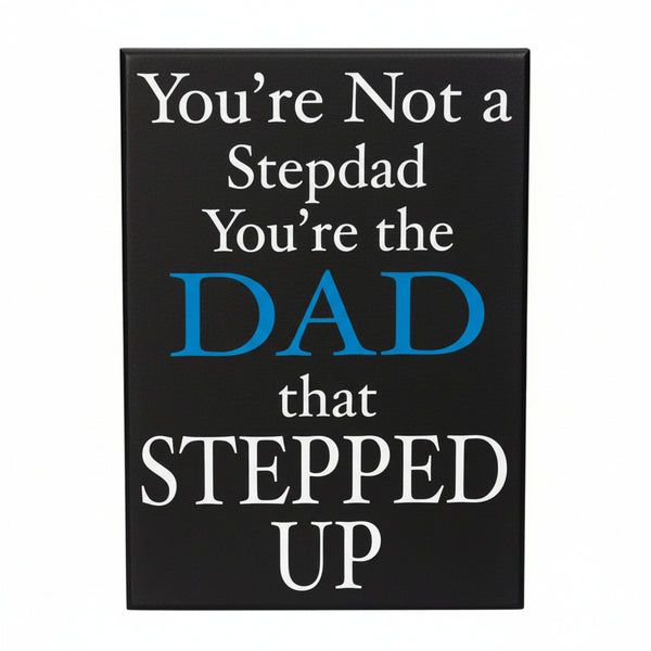 Stepdad Stepped Fathers Sign Gift