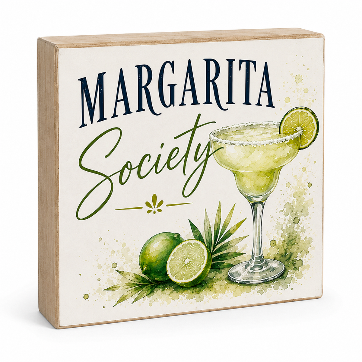 A square decorative wooden sign with a light natural wood border and a cream face printed with the words “MARGARITA Society” above a watercolor-style margarita glass, lime slices, and green leaves on a white background.